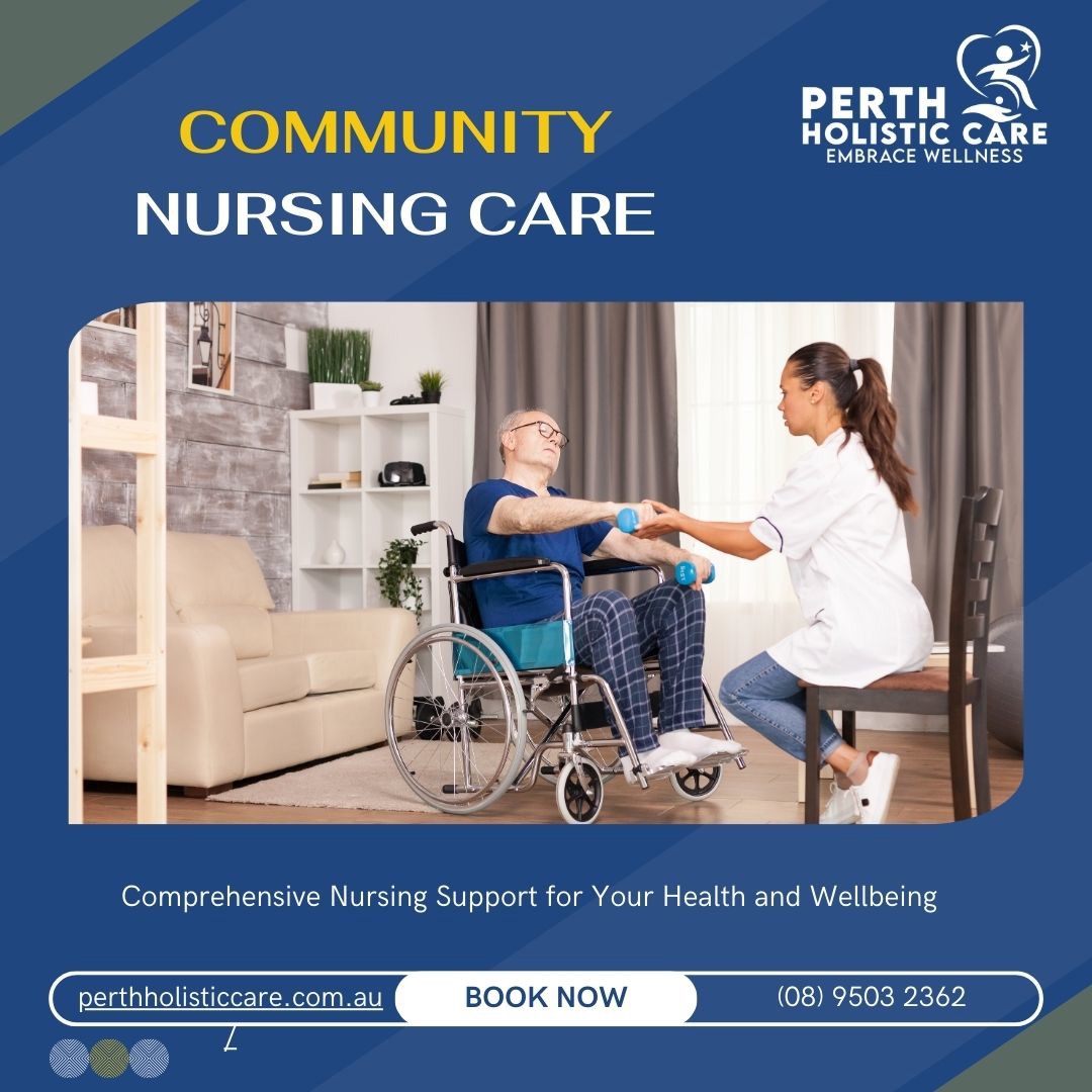 Community Nursing Care in Byford, Perth