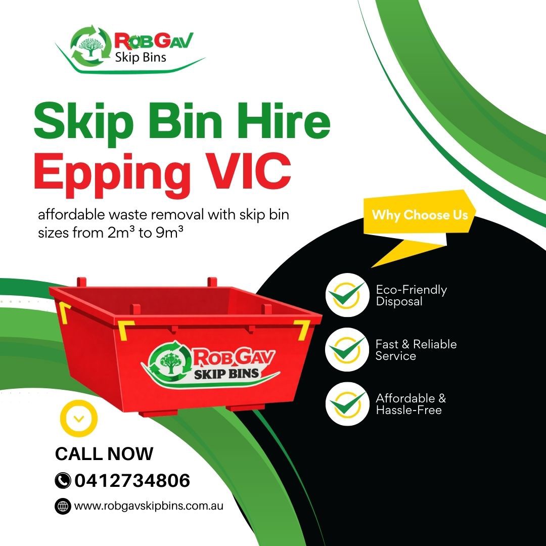 Local Skip Bin Hire Epping VIC – Fast & Reliable Waste Removal